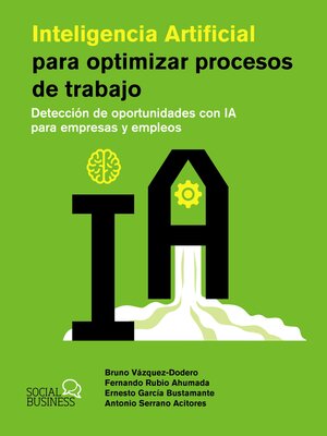 cover image of Inteligencia Artificial para optimizar procesos de trabajo